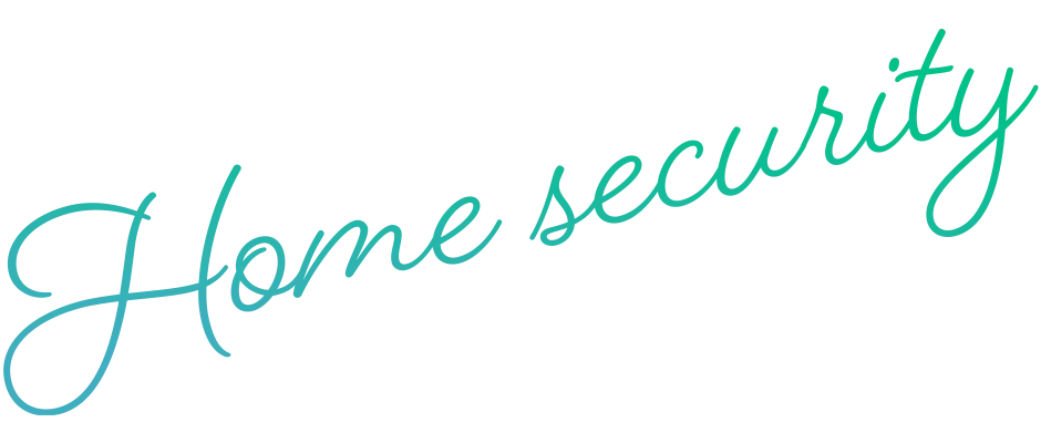 Home security